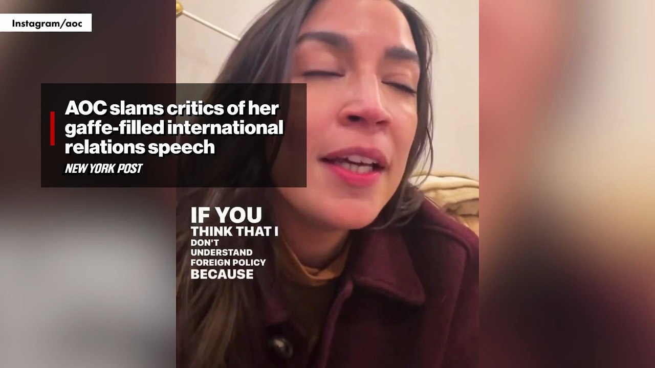AOC slams critics of her gaffe-filled international relations speech