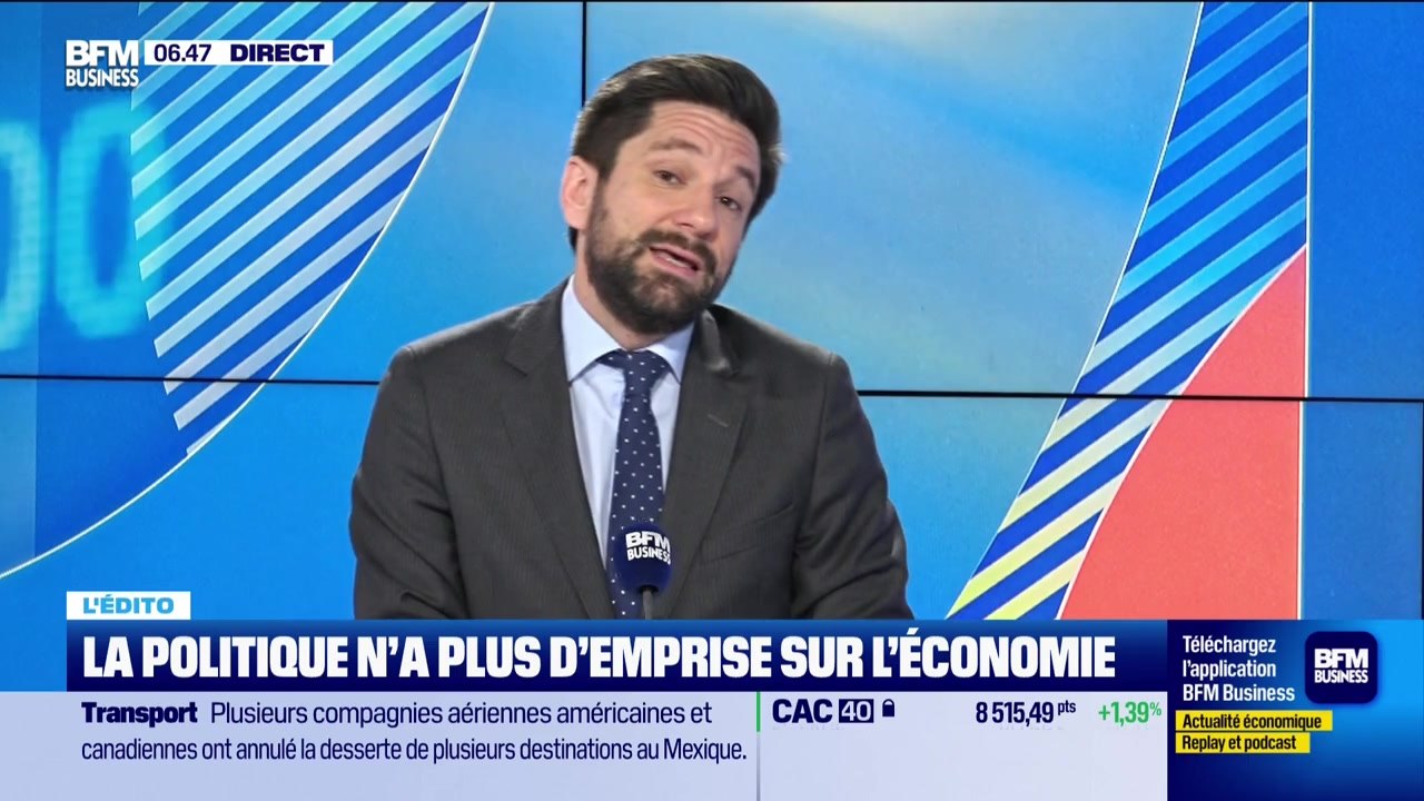 L’Edito de Raphaël Legendre : La politique n'a plus d'emprise sur l'économie - 23/02