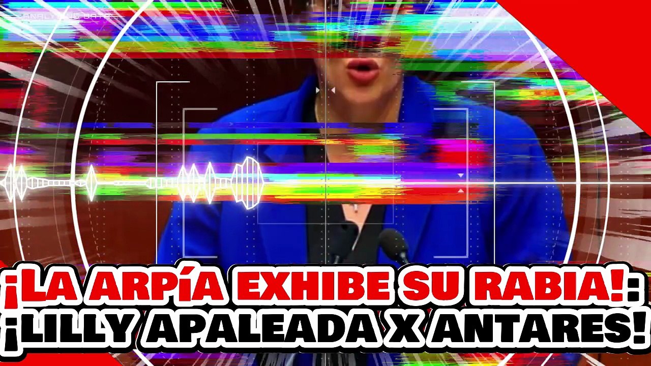 🔥🚨¡LA ARPÍA EXHIBE SU RABIA! ¡LA MERETRIZ LILLY RECIBE UNA BRUTAL PALIZA de la GRAN ANTARES!