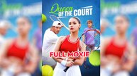 Queen of the Court - Full Movie