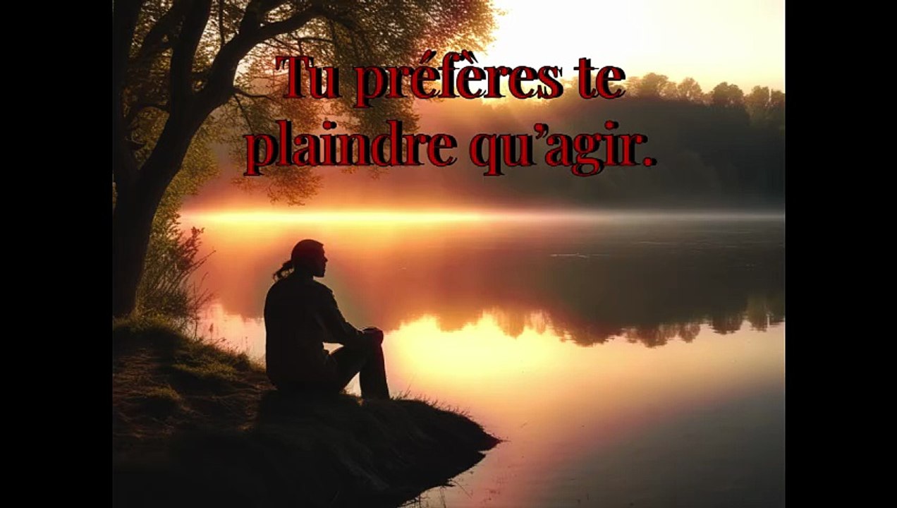 LES ECRIS DE KHAL ( Tu préfères te plaindre qu’agir. )