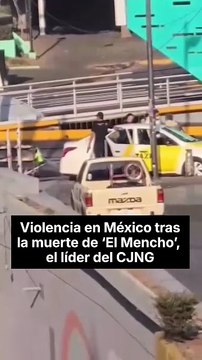 Golpe al narcotráfico en México con el asesinato del líder del Cártel Jalisco Nueva Generación