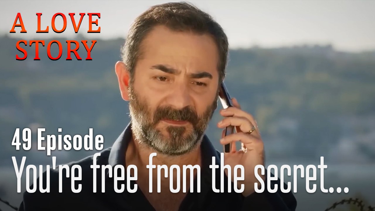 You're free from the secret...-Episode 49