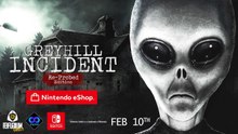 Greyhill Incident Reprobed Edition Official Release Date Trailer