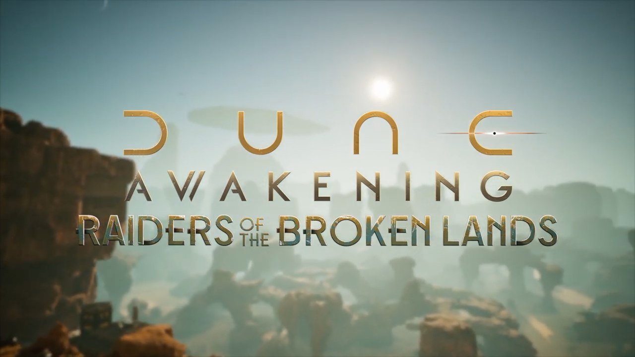 Dune Awakening Official Raiders of the Broken Lands DLC Launch Trailer