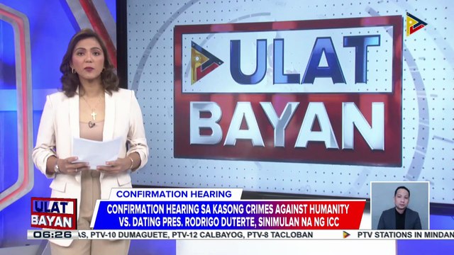 Confirmation hearing sa kasong crimes against humanity laban kay dating Pres. Rodrigo Duterte, sinimulan sa ICC