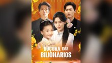 A Pequena Doçura Dos Bilionários [Dublado] Episódio Completo