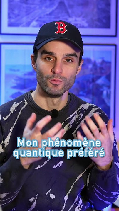 Voici mon phénomène quantique préféré !
