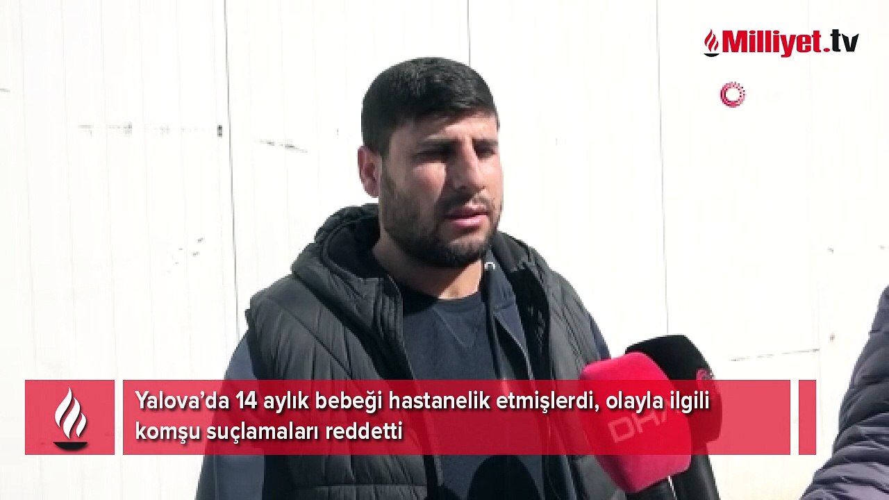 Yalova’da 14 aylık bebeği hastanelik ettiler! İddiaların odağındaki komşu konuştu