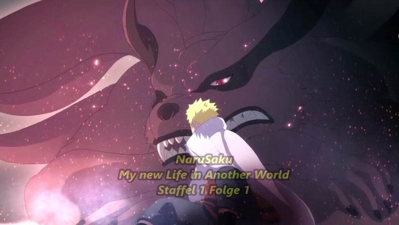 NaruSaku My new Life in Another World Staffel 1 Folge 1