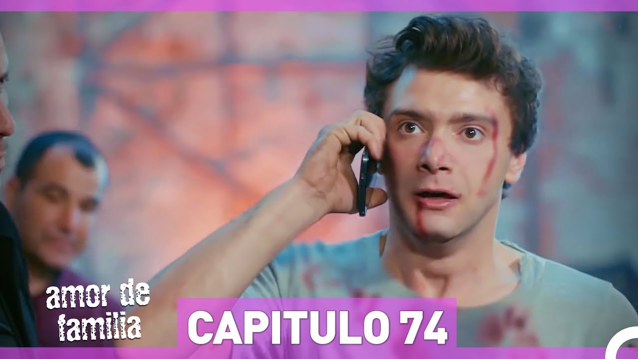 Amor De Familia - Capítulo 74 (Español Doblado)
