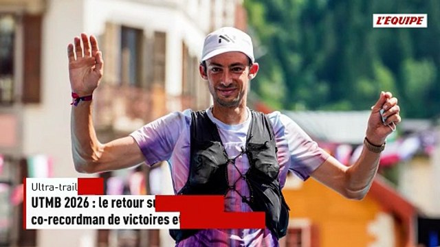 UTMB 2026 : le retour surprise de Kilian Jornet, co-recordman de victoires et absent des trois éditions précédentes - Ultra-trail - UTMB