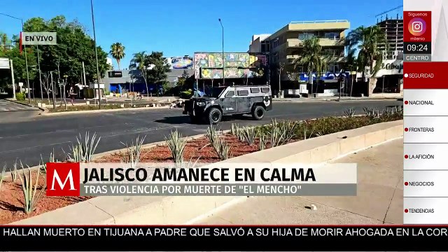 Reportan calma tensa tras disturbios violentos en Jalisco