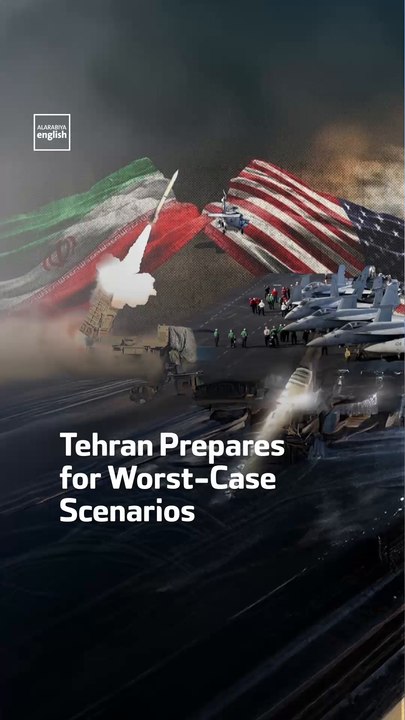 Tehran Prepares for Worst-Case Scenarios