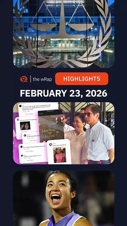 Today’s headlines: Rodrigo Duterte, Marcos & Robredo, Alex Eala | The wRap | February 23, 2026