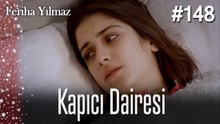 Kapıcı Dairesi #148  - The Kapıcı Kızı: Feriha