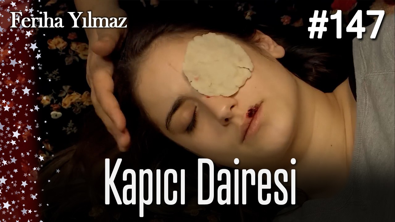 Kapıcı Dairesi #147  - The Kapıcı Kızı: Feriha