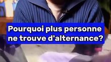 Pourquoi plus personne ne trouve d'alternance?