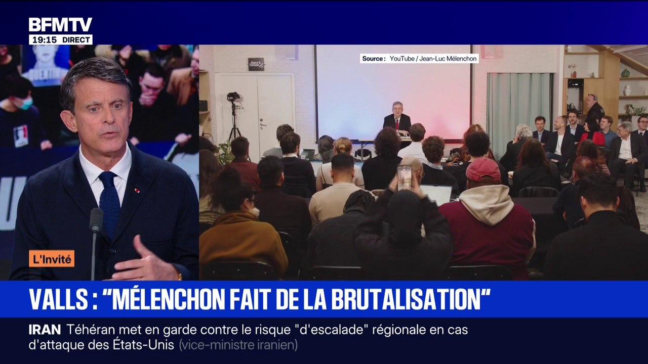 "Jean-Luc Mélenchon fait de la brutalisation", estime l'ancien Premier ministre Manuel Valls