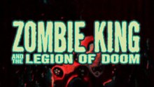 Zombie King and the Legion of Doom Film deustch