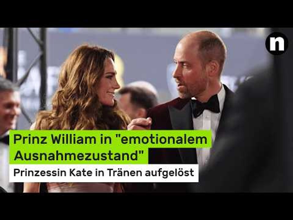 Bafta 2026: Prinz William in 'emotionalem Ausnahmezustand' - Prinzessin Kate in Tränen aufgelöst