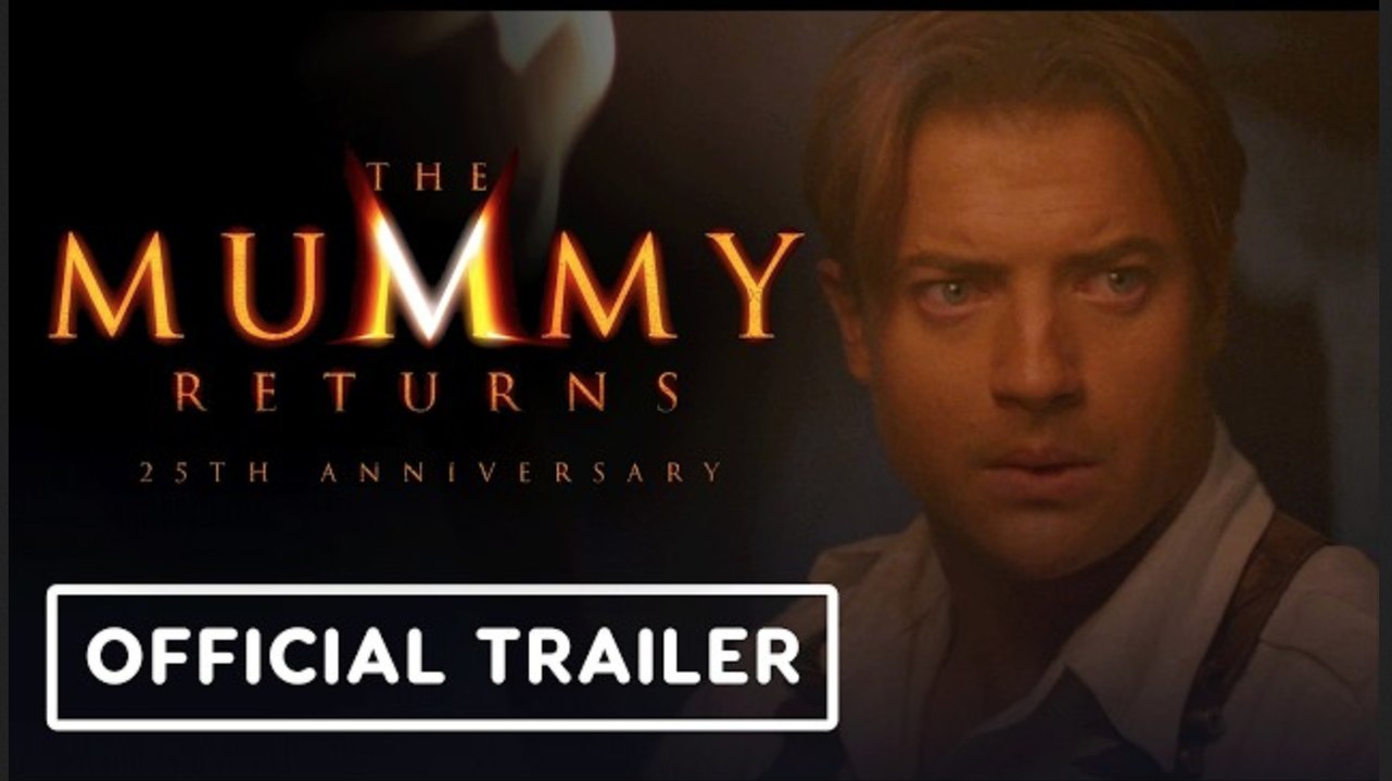 The Mummy Returns | 25th Anniversary Trailer - Brendan Fraser, Rachel Weisz