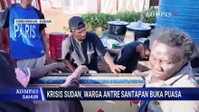 Krisis Sudan, Warga Antre untuk Ambil Santapan Buka Puasa | KOMPAS SAHUR