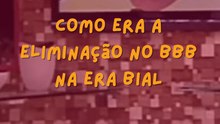 Como era a eliminação no BBB NA ERA BIAL
