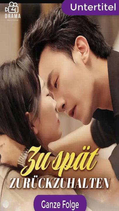 [Deutsche Untertitel] Zu spät zurückzuhalten ganzer film