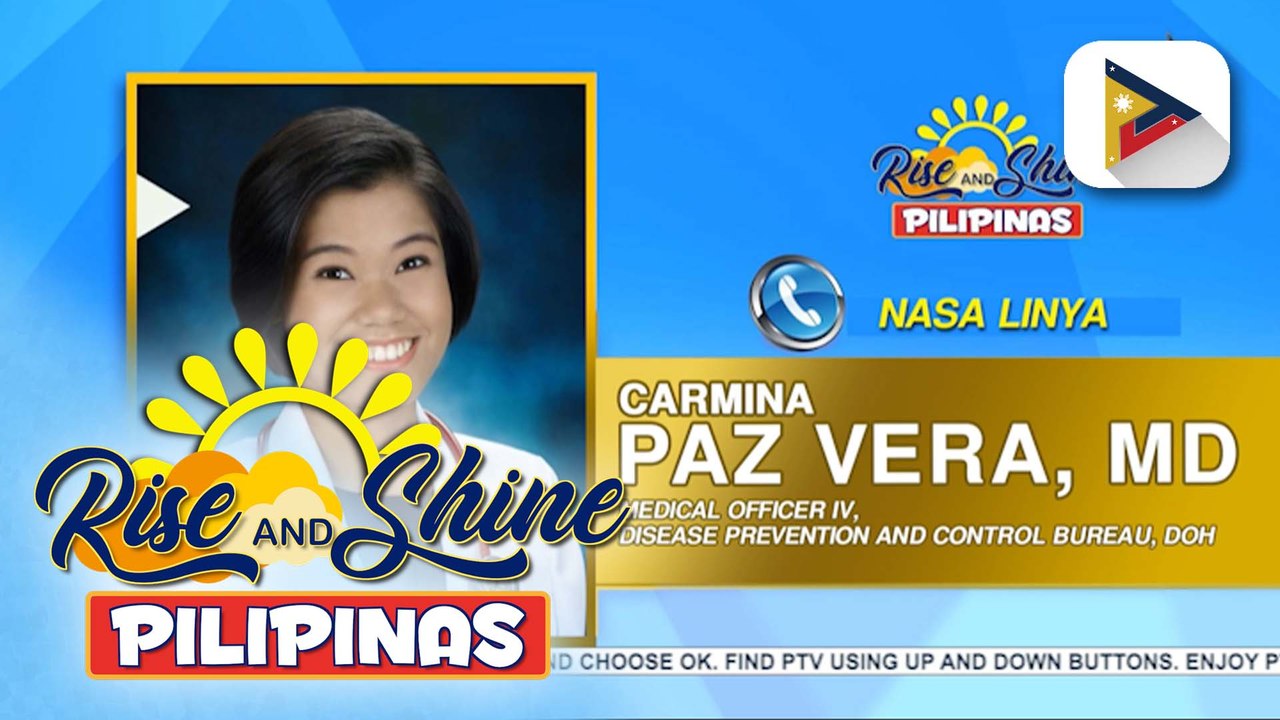 Panayam kay DOH Disease Prevention and Control Bureau Medical Officer IV Dr. Carmina Paz Vera hinggil sa posibleng pagtaas ng kaso ng tigdas sa Mindanao