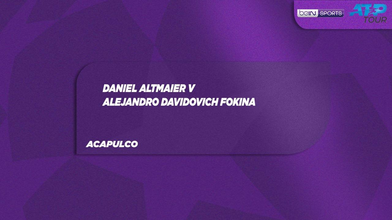 D. Altmaier vs. A. Davidovich Fokina Match Highlights Acapulco February 23, 2026