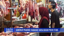 Gubernur DKI Klaim Harga Bahan Pokok Stabil di Bulan Ramadan | SAPA PAGI