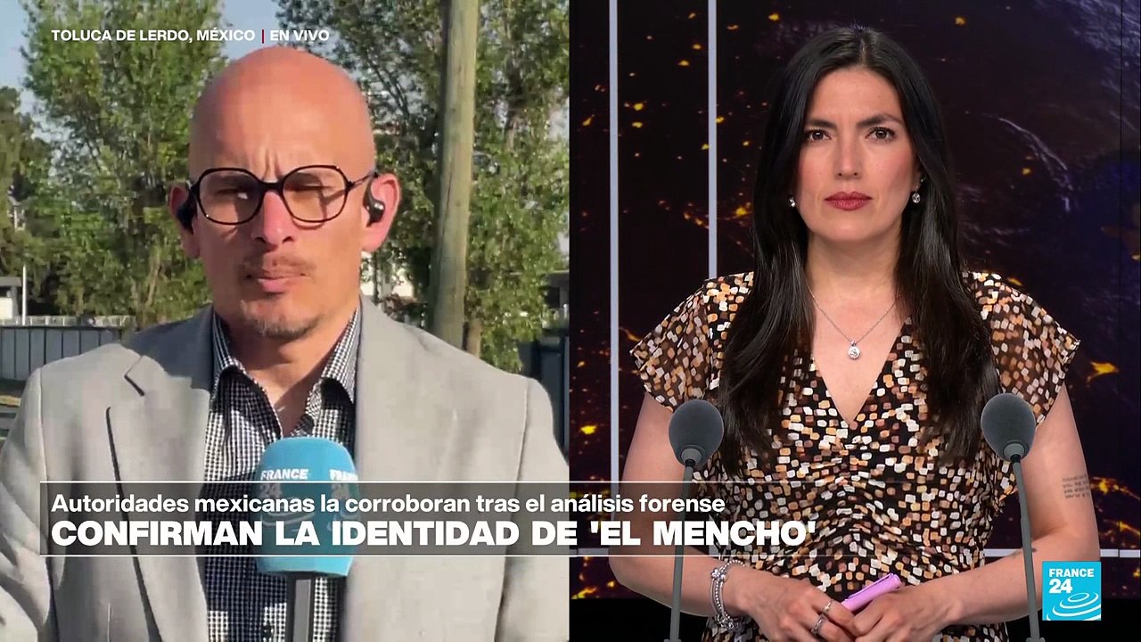 Autoridades mexicanas confirman identidad de 'El Mencho'