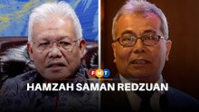 Hamzah saman Redzuan, tuntut ganti rugi RM100 juta