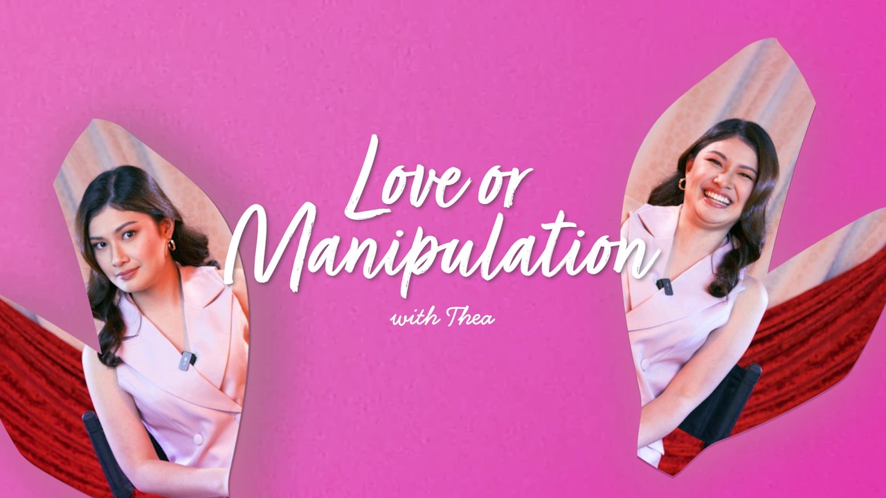 ‘Apoy sa Dugo:’ Love or Manipulation with Thea Tolentino