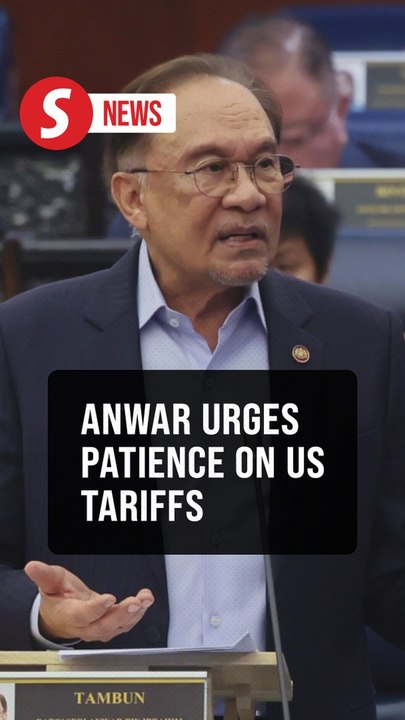 Give govt time, space to assess US tariff situation, Anwar tells Dewan Rakyat