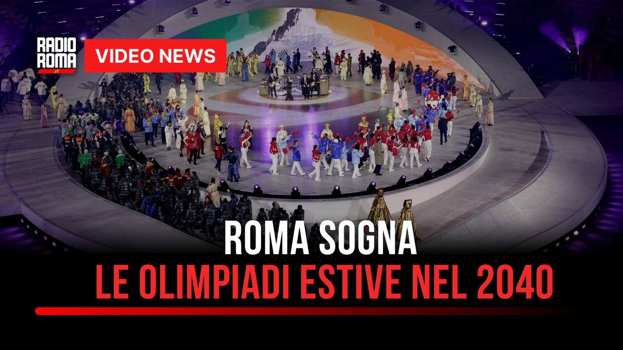 Roma sogna le Olimpiadi estive nel 2040