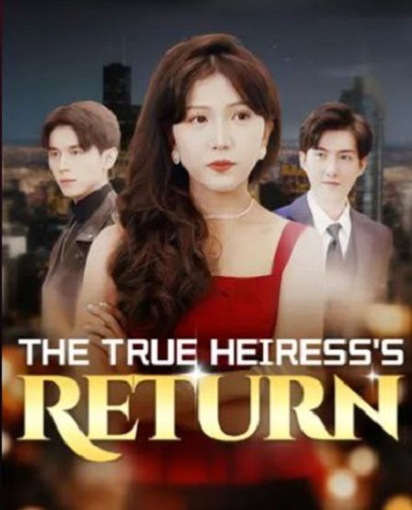 The True Heiress Return