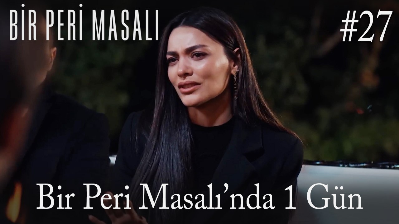 Bir Peri Masalı'nda 1 gün #27