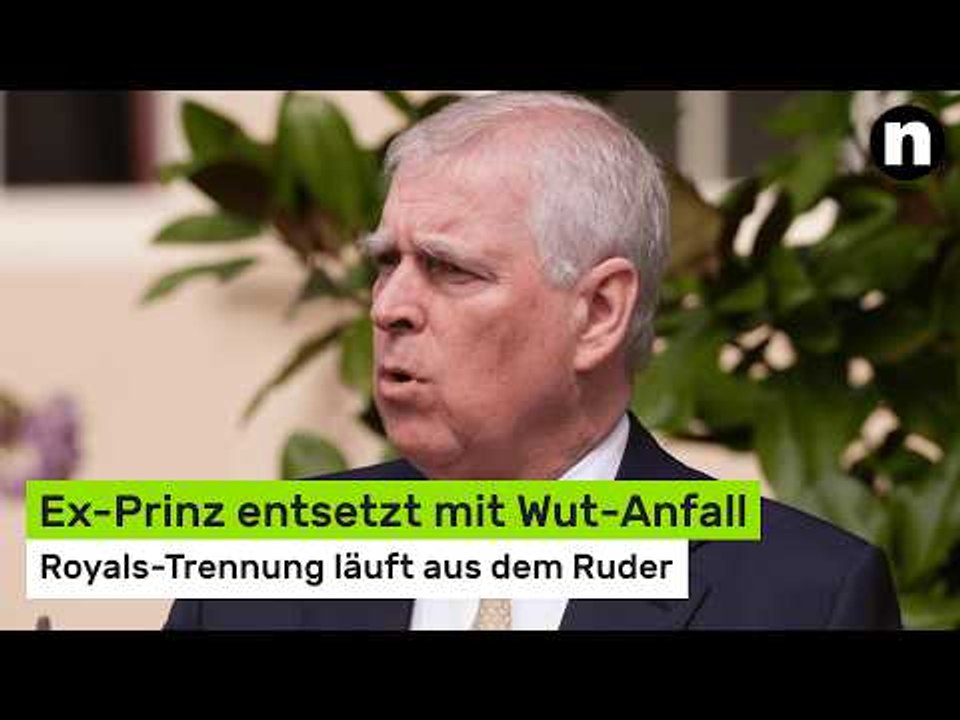 Andrew Mountbatten-Windsor: Royals-Trennung läuft aus dem Ruder - Ex-Prinz entsetzt mit Wut-Anfall