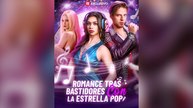 Romance Tras Bastidores Con La Estrella Pop