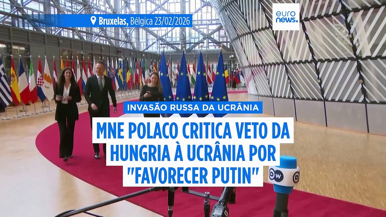 Ministro dos Negócios Estrangeiros polaco critica veto da Hungria à Ucrânia por "favorecer Putin"