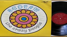 The Crazy People — Bedlam 1968 (Canada, Psychedelic Rock, Experimental)