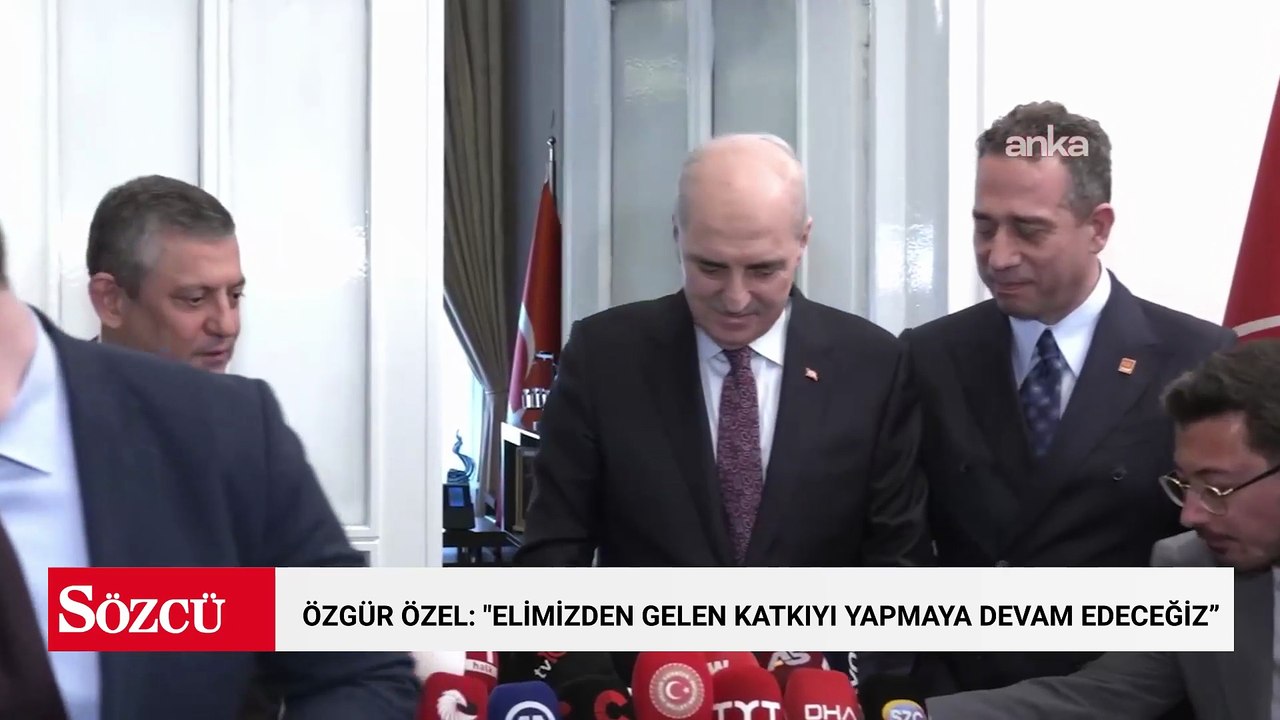 Özgür Özel: "Elimizden gelen katkıyı yapmaya devam edeceğiz”