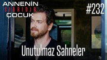 Unutulmaz Sahneler #232