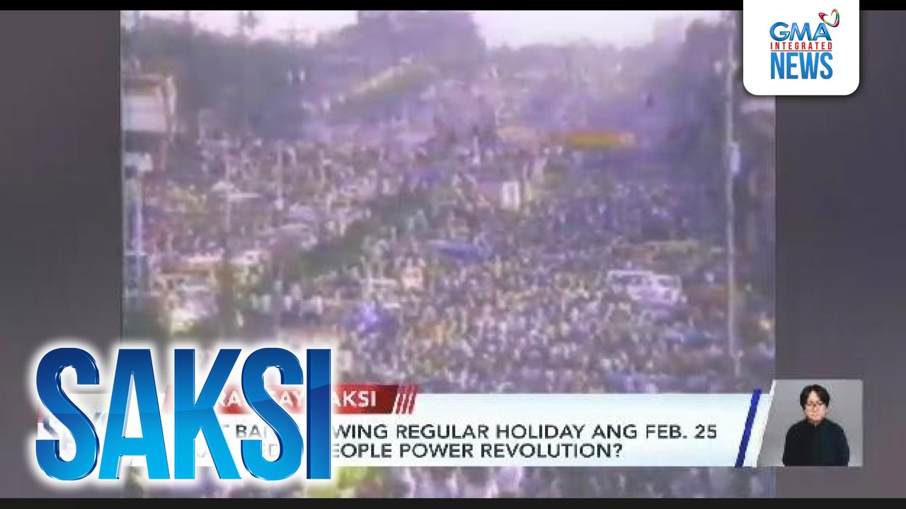 Barangay Saksi: Dapat bang gawing regular holiday ang Feb. 25 para sa EDSA People Power Revolution? | Saksi