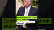 Andrew Mountbatten-Windsor: Royals-Trennung läuft aus dem Ruder - Ex-Prinz entsetzt mit Wut-Anfall