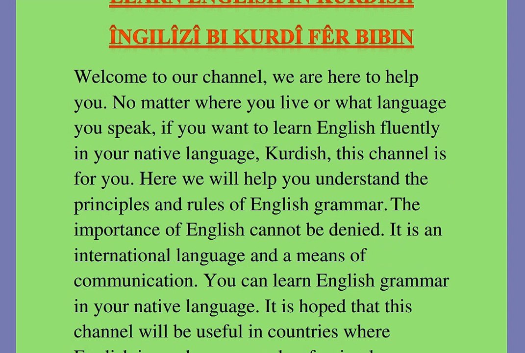 ÎNGILÎZÎ BI KURDÎ FÊR BIBIN(hevok û cureyên hevokan)bi zimanê xwe yê zikmakî