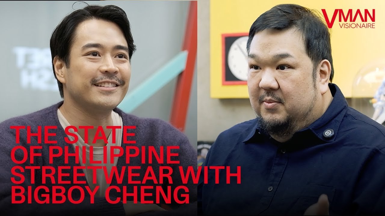 VMAN VISIONAIRE | The State of Philippine Streetwear with Bigboy Cheng