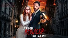 (Doblado) Renacer La esposa del padrino en Español